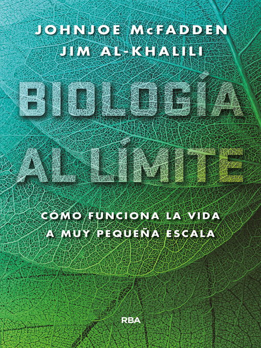 Title details for Biología al límite by Johnjoe McFadden - Available